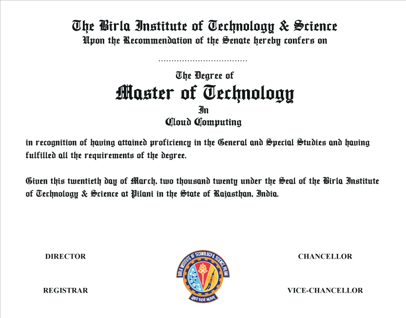 The Degree of Master of Technology in Computing Systems and Infrastructure