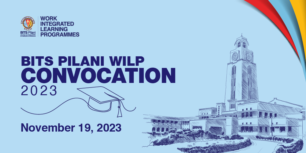 Leveraging Metaverse BITS Pilani WILP Hosts Arguably India's Largest Convocation for Working Professionals
