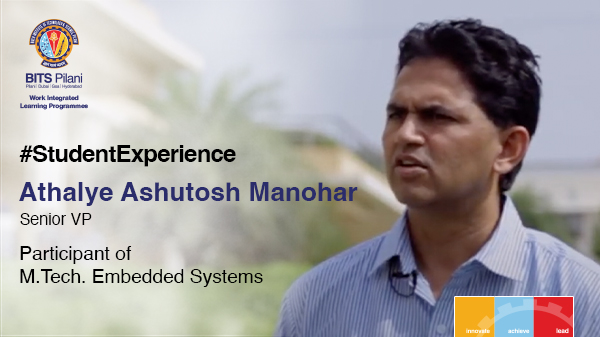 Atahalya Ashutosh Manohar speaks about his WILP experience
