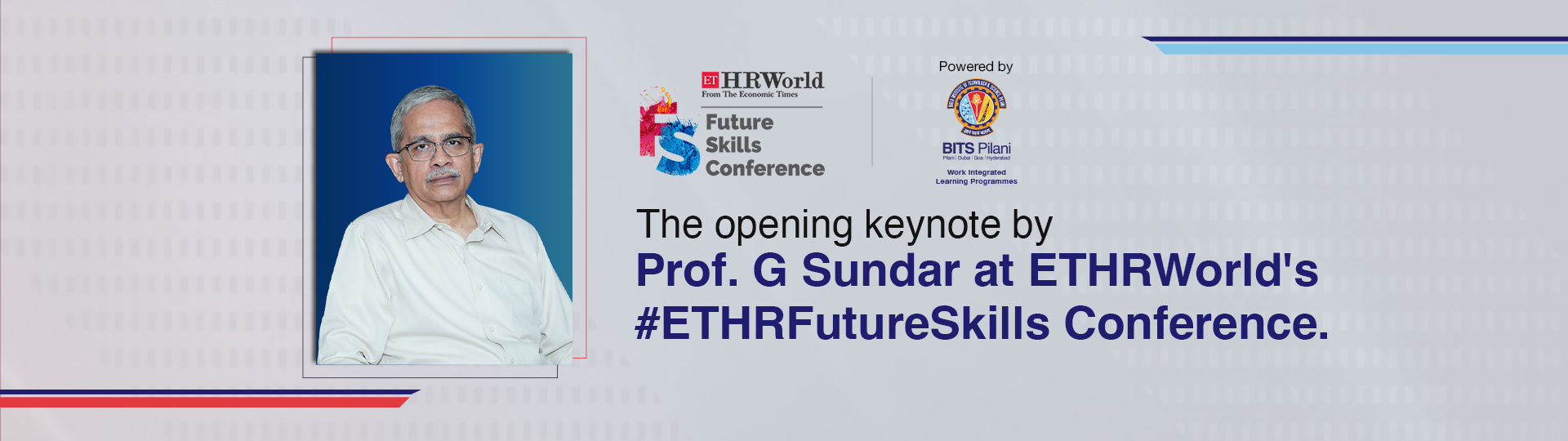 The opening keynote by Prof. G Sundar at ETHRWorld's #ETHRFutureSkills Conference.